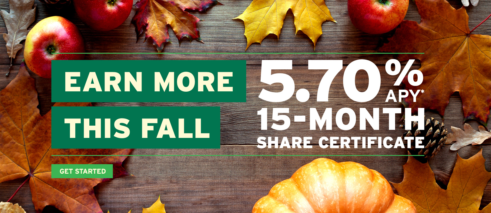 Fall themed savings rate banner advertising the special 5.70%APY CD